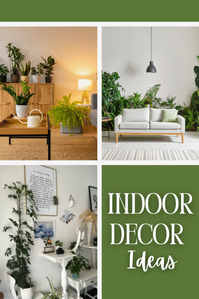 Indoor Decor Ideas